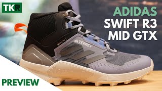 Adidas Terrex Swift R3 Mid GTX  Preview  Caña media dinámica y ligera [upl. by Vasilis]