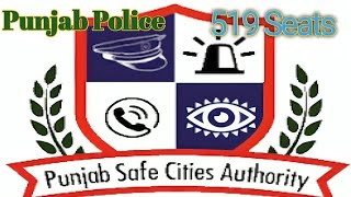 Punjab Police Safe City Authority  Punjab Police jobs 2024  Imran Khan Jobs [upl. by Ilac992]