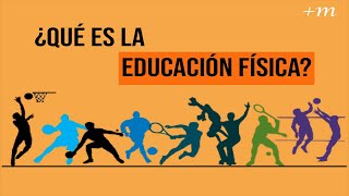 ¿Qué es la educación física [upl. by Izak]