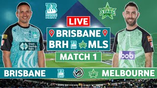 BBL 2023 Match 1 Live Brisbane Heat vs Melbourne Stars Live  BRH vs MLS Live Scores amp Commentary [upl. by Idas956]