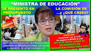 🔴LO ULTIMO 😱 MINISTRA DE EDUCACIÓN SE PRESENTÓ EN LA COMISIÓN DE PRESUPUESTOV…y ¿QUÉ CREES QUE DIJO [upl. by Burl]