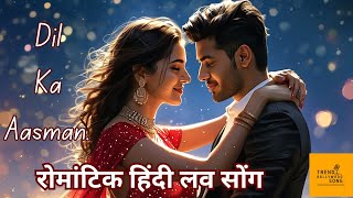 Dil Ka Aasman Trending Old Hindi Love Songs 90s 80s 70s 60s love songs romanticsongs [upl. by Niamrej]