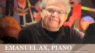 Emanuel Ax Piano [upl. by Ellerehc]