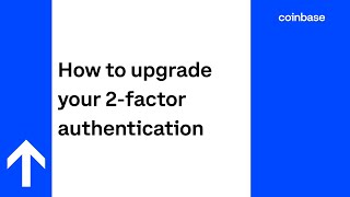 How to upgrade your 2factor authentication [upl. by Eanahs]