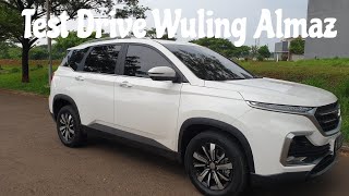 Vlog198 Test Drive Mobil Wuling Almaz 2019 [upl. by Atiuqad]