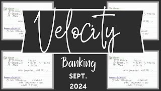 Velocity Banking Budgeting  September 2024  Minimalism and Money [upl. by Miguel623]