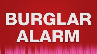 Burglar Alarm SOUND EFFECT  Einbruch Einbrecher Alarm SOUNDS [upl. by Kizzee691]