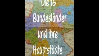 Learn German Die 16 Bundesländer und ihre Hautpstädte [upl. by Havens429]