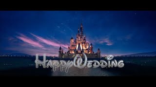 【結婚式素材】ディズニーオープニング（HAPPY WEDDING）バージョン [upl. by Nerrawed]