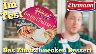 Ehrmann Grand Dessert Zimtschnecke im Test [upl. by Archibaldo725]