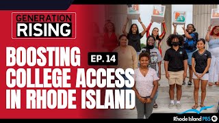 Boosting College Access in RI  Generation Rising [upl. by Eldred]