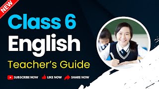 Class 6 English Teachers Guide  Old Course [upl. by Monjo]