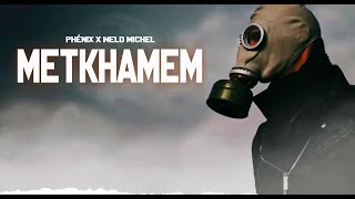 Phénix Feat Weld michel  Metkhamem Official Lyrics Video [upl. by Alecram]