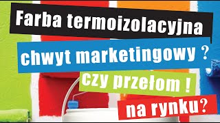 Farba termoizolacyjna HIT czy KIT [upl. by Lucy515]