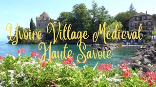 Yvoire  Village médiéval  Haute Savoie [upl. by Thevenot803]