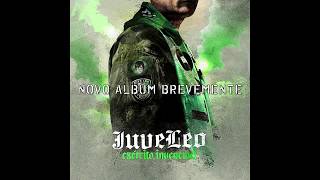 JUVE LEO  EXÉRCITO INVENCÍVEL Álbum Preview [upl. by Begga172]