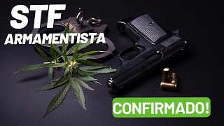 STF ARMAMENTISTA CONFIRMADO [upl. by Assyle]