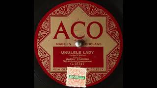 Harry Topping  Ukulele Lady 1925 [upl. by Ellicec]