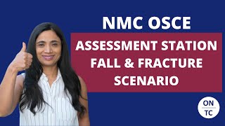 NMC OSCE Assessment Station Fall amp Fracture Scenario [upl. by Naras]