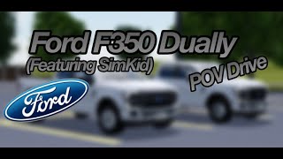 Ford F350 Limited Crew Cab Dually  POV Drive  Greenville Wisconsin  Roblox Featuring SimKid [upl. by Culbert]