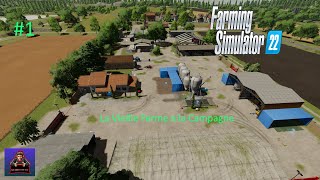 FS22  LaVieilleFermeALaCampagne  nouvelle carrière en Timelaps 1 [upl. by Yoc155]