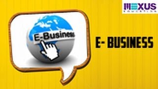 Learn about EBusiness [upl. by Suckram970]