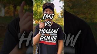 Which Is Better FMJ OR Hollow Points [upl. by Karel]