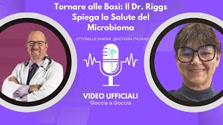 🦠 Bac to Basics Dr Riggs Explains Microbiome Health 1 [upl. by Sacksen]