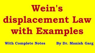 Weins displacement Law and its derivation from plancks law and related numericals [upl. by Helm980]