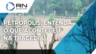 Entenda o que aconteceu na tragédia em Petrópolis [upl. by Elburr]