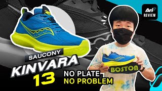 รีวิว SAUCONY KINVARA 13 NO PLATE NO PROBLEM  ARI RUNNING REVIEW EP57 [upl. by Ahmad]