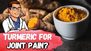 Turmeric Curcumin Benefits for Arthritis amp Joint Pain WORTH IT [upl. by Ayaladnot]