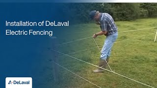 Installation of DeLaval Electric Fencing  DeLaval [upl. by Welford]