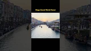 Mega Grand World Hanoi [upl. by Pilif697]