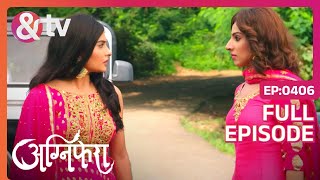 अग्नि और साक्षी आये आमने सामने  10 Oct 18  Agnifera  Full Ep406  Yukti Simaran andtvchannel [upl. by Juna481]