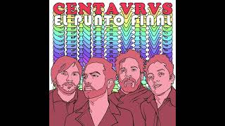 Centavrvs  El Punto Final OpenVINO Instrumental [upl. by Safir]