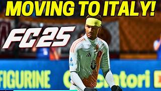 MOVING TO ITALY FC 25 Player Career Episode 26 [upl. by Wolfram730]