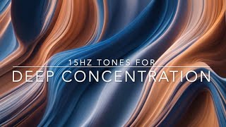 15Hz Isochronic Tones for Deep Concentration [upl. by Babbie]