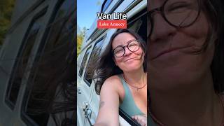 Lake Annecy you have our hearts 🫶 vanlife travel france travelvlog shorts [upl. by Ettener]