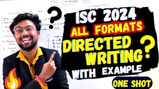 ISC 2024 Directed Writing with CISCE Official Formats  Questions with Examples  ONE SHOT [upl. by Moscow]