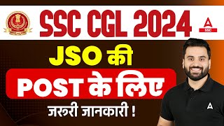 SSC CGL JSO Post Complete Details  By Navdeep Sir [upl. by Jehias]