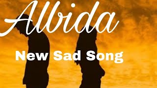 Albida New Sad Song 😢 । New Emotional Sad Song । ytmusich ।Bollywood Sad Song। [upl. by Eiznekcm406]