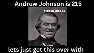 andrew johnson is 215 today [upl. by Anitsirhk]