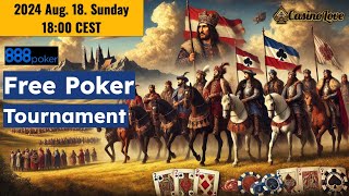 Free Poker Tournament Freeroll at 888 Poker  2024 August 18 Sunday 1800 CEST [upl. by Isle426]