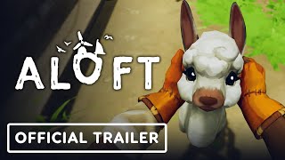 Aloft  Official Early Access Release Date Trailer [upl. by Adina]