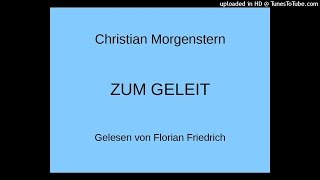 Christian Morgenstern ZUM GELEIT Nonsens Gedicht [upl. by Antonie]