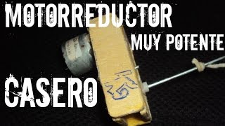 ¿Como hacer un motorreductor  Hecho en Casa [upl. by Edme]