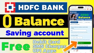 HDFC Bank Zero Balance Account Opening Online2024  How to open Zero HDFC Saving Account Online [upl. by Bettina]