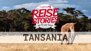 Tansania die perfekte Mischung aus Abenteuer und Strand  Ruefa Reise Stories [upl. by Aneerbas342]