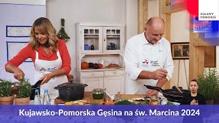 Ewa Wachowicz i Piotr Całbecki gotują │KujawskoPomorska Gęsina na św Marcina 2024 [upl. by Aleuqahs]